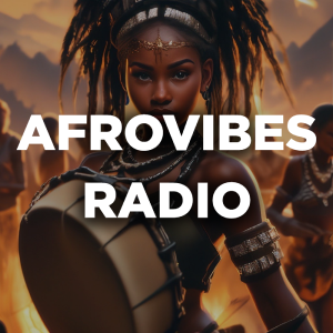 AfroVibes Radio